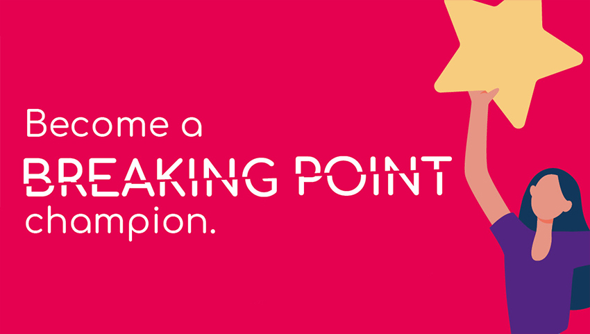 Become a Breaking Point champion