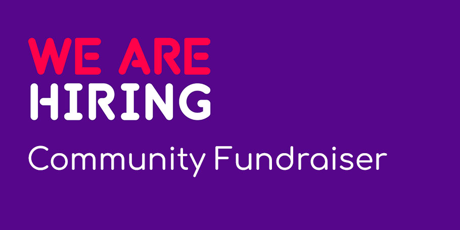 We are hiring a community fundraiser